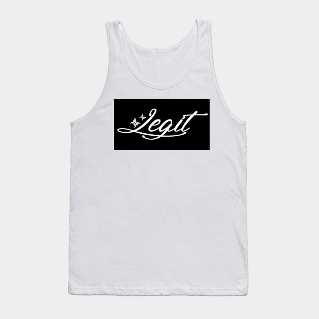 Legit Tank Top by D'Sulung